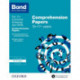 Bond 11+: English: Comprehension Papers: Ready for the 2025 exam (for GL Assessment & other 11 plus exams): 10-11+ years