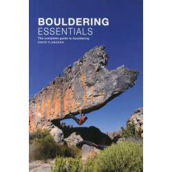 Bouldering essentials: The complete guide to bouldering