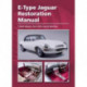 E-Type Jaguar Restoration Manual