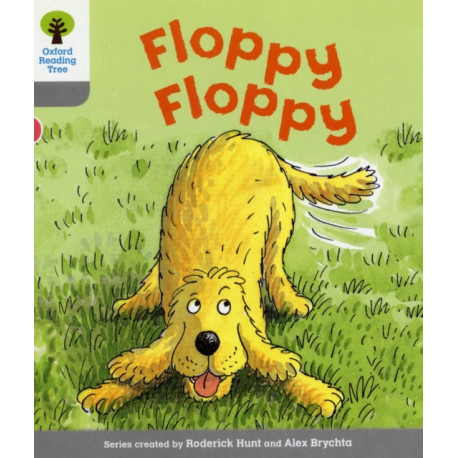 Oxford Reading Tree: Level 1: First Words: Floppy Floppy