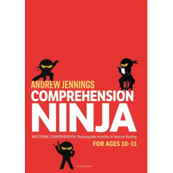 Comprehension Ninja for Ages 10-11: Non-Fiction: Comprehension worksheets for Year 6