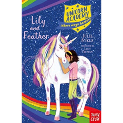Unicorn Academy: Lily and Feather