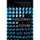 The Industries of the Future