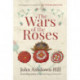 The Wars of the Roses