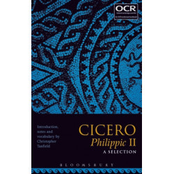 Cicero Philippic II: A Selection