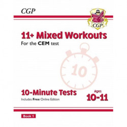 11+ CEM 10-Minute Tests: Mixed Workouts - Ages 10-11 Book 1 (with Online Edition)
