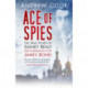 Ace of Spies: The True Story of Sidney Reilly