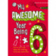 My Awesome Year being 6