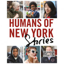 Humans of New York: Stories