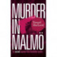 Murder in Malmo: The Second Inspector Anita Sundstrom Mystery