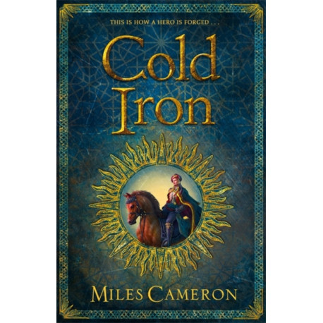 Cold Iron: Masters and Mages Book One