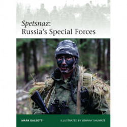 Spetsnaz: Russia’s Special Forces