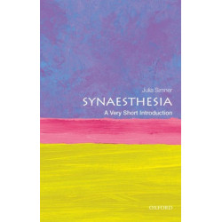 Synaesthesia: A Very Short Introduction