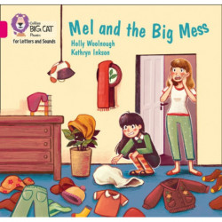 Mel and the Big Mess: Band 01b/Pink B