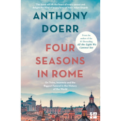 Four Seasons in Rome: On Twins, Insomnia and the Biggest Funeral in the History of the World