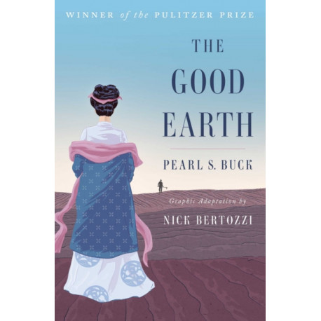 The Good Earth (Graphic Adaptation)