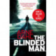 The Blinded Man