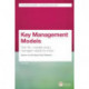 Key Management Models: The 75+ Models Every Manager Needs to Know