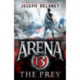 Arena 13: The Prey