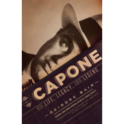 Al Capone: His Life, Legacy, and Legend