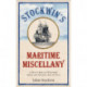 Stockwin's Maritime Miscellany: A Ditty Bag of Wonders from the Golden Age of Sail