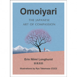 Omoiyari: The Japanese Art of Compassion