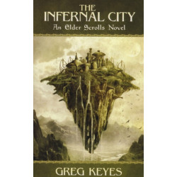 Infernal City: An Elder Scrolls Novel