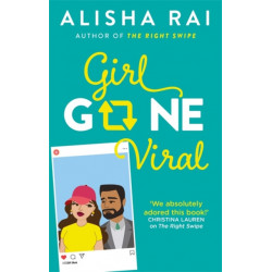 Girl Gone Viral: the perfect feel-good romantic comedy