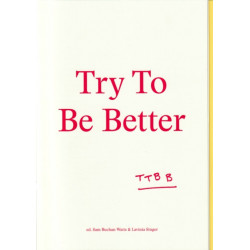 Try To Be Better