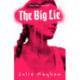 The Big Lie