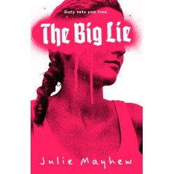 The Big Lie