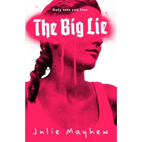 The Big Lie