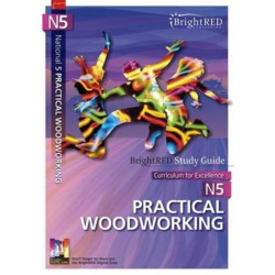 National 5 Practical Woodworking Study Guide
