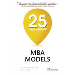 25 Need-to-Know MBA Models: 25 Need-to-Know MBA Models