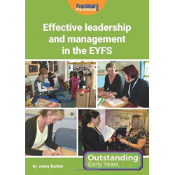 Effective Leadership and Management in the EYFS