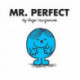 Mr. Perfect