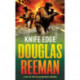 Knife Edge: an epic and enthralling naval adventure from the master storyteller of the sea