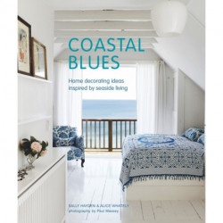 Coastal Blues: Home Decorating Ideas Inspired by Seaside Living