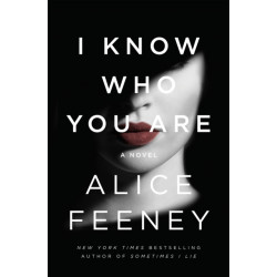 I Know Who You Are: A Novel