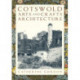 Cotswold Arts and Crafts Architecture