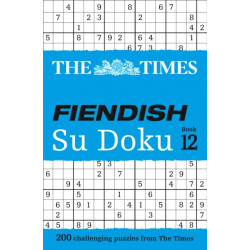 The Times Fiendish Su Doku Book 12: 200 Challenging Puzzles from the Times