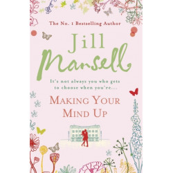 Making Your Mind Up: A heart-warming romantic bestseller - the perfect Christmas read