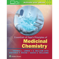 Essentials of Foye's Principles of Medicinal Chemistry