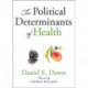 The Political Determinants of Health