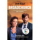 Broadchurch (Series 1): the novel inspired by the BAFTA award-winning ITV series, from the Sunday Times bestselling author