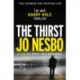 The Thirst: The compulsive Harry Hole novel from the No.1 Sunday Times bestseller