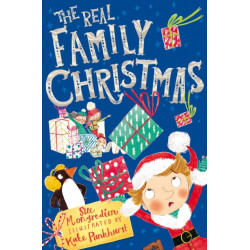 The Real Family Christmas: Three Stories in One