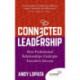 Connected Leadership: How Professional Relationships Underpin Executive Success
