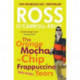 Ross O'Carroll-Kelly: The Orange Mocha-Chip Frappuccino Years