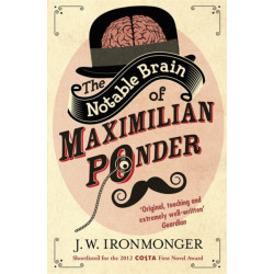The Notable Brain of Maximilian Ponder